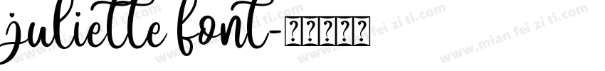 juliette font字体转换